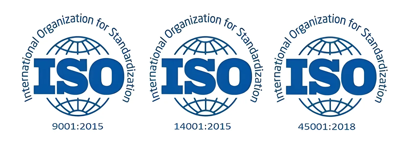 ISO 9001:2015 Quality, ISO 14001:2015 Environmental, and ISO 45001:2018 Occupational Health and Safety certified